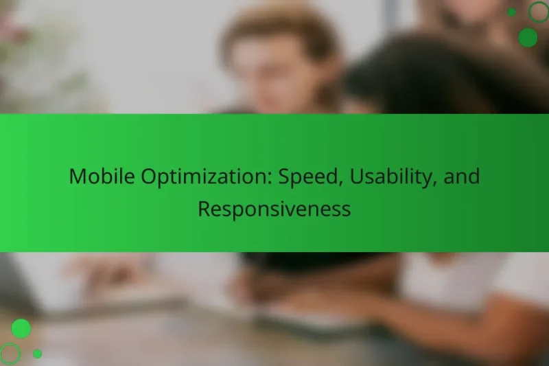 Мобильная оптимизация: скорость, удобство и отзывчивость